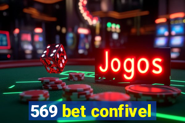 569 bet confivel